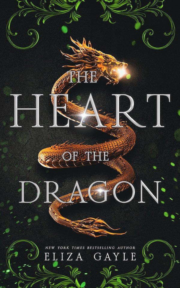 The Heart of the Dragon by Eliza Gayle — book cover